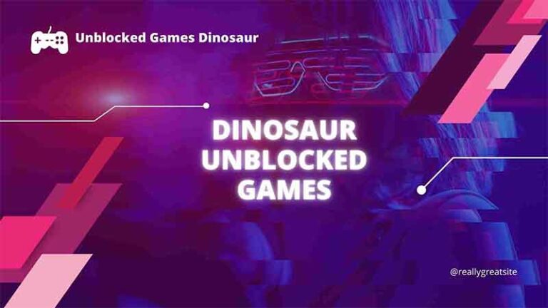 The Ultimate Guide to Dinosaur Game Unblocked